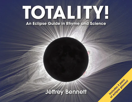 Totality! An Eclipse Guide in Rhyme and Science